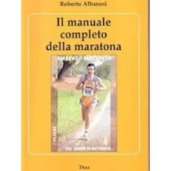 Il Manuale Completo Della Maratona